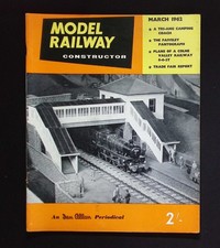 Model Railway Constructor March 1962 Vol 29 No 335 Colne Valley Tri-ang Coach