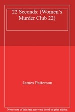 22 Seconds: (Women’s Murder