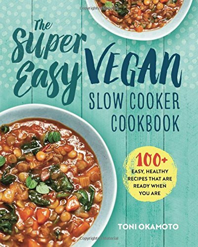 The super easy - super, vegan
