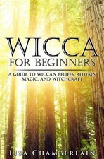 Wicca for Beginners: A Guide