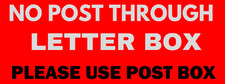 NO POST THROUGH LETTER BOX