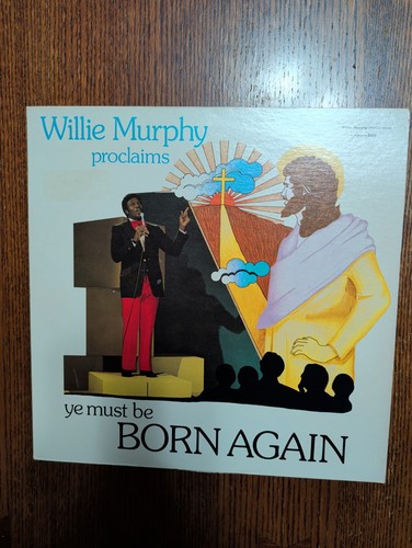Willie murphy must born - willie, ye