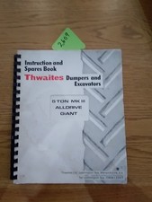 Thwaite 5 Ton Dumper All Drive Giant Instruction And Spare Parts Manual