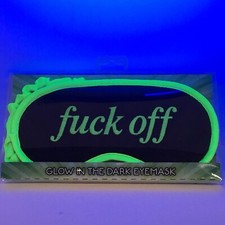 F*ck Off Funny Sleep Mask - Glow in Dark Sleeping Mask, Novelty Gifts for Men