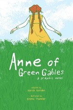 Anne of Green Gables: A