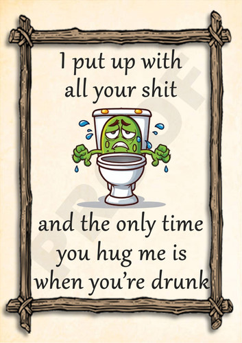 Put with all your sh - i,