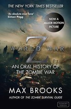 Max Brooks : World War Z: An