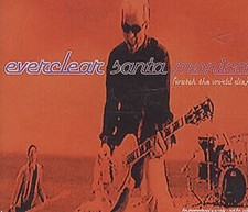 Everclear - Santa Monica