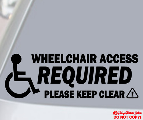 Wheelchair access required - wheelchair,