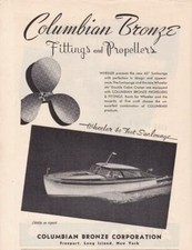 1946 Columbian Bronze Prop Ad / Wheeler Sunlounger 40' Boat Cabin Cruiser