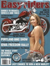JULY 2006 EASYRIDERS MAGAZINE MOTORCYCLES GIRLS BIG DOG'S RIDGEBACK JEFF NICKELL