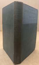The Story of a Great Schoolmaster - H G Wells - Antique Hardback - 1st Ed 1924