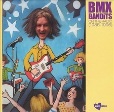 On the Radio: 1986-1996 BMX Bandits {Free P&P Tracked 24}