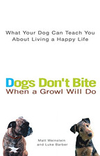 Dogs Don't Bite When a Growl