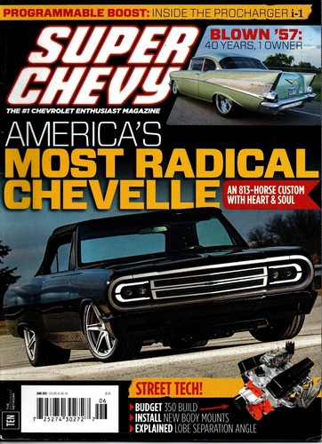 Super chevy magazine june - chevy, 2015