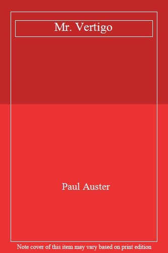 Vertigo paul auster - mr., vertigo,paul