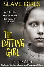 Slave Girls: The Cutting Girl: Charlotte, Allen, Louise