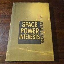 Space Power Interests by Peter