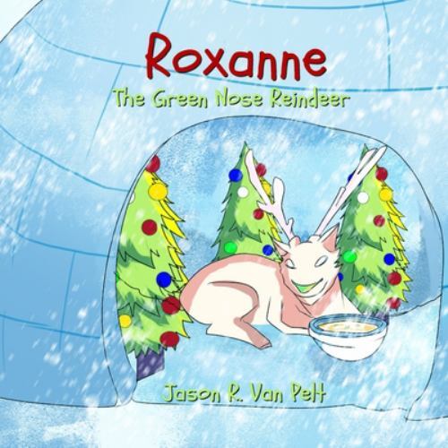 Roxanne the green nose - roxanne,