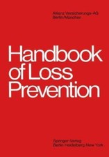 Handbook of Loss Prevention by 