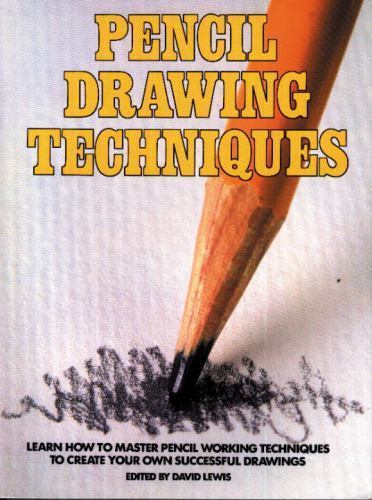 Pencil drawing techniques - pencil,