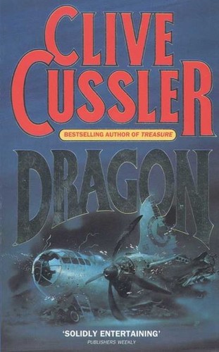Clive cussler dragon - clive, cussler.:
