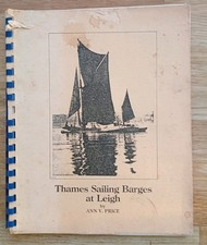 Thames Sailing Barges At Leigh By Ann V Price Signed Book Leigh On Sea Southend