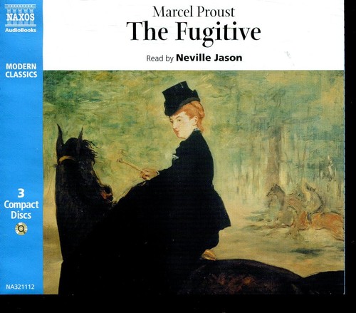 Marcel proust the fugitive - /,