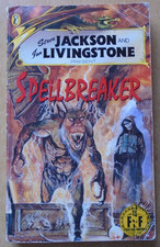 Spellbreaker - Steve Jackson & Ian Livingstone. Fighting Fantasy Gamebook 53.
