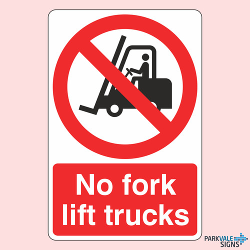 Fork lift trucks sign - no,
