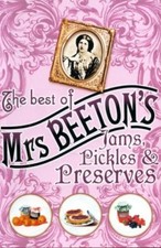 Mrs beeton preserves - preserves, by