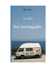 Das Sonntagsjahr, Sari Alba