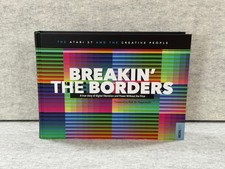 BREAKIN’ THE BORDERS –