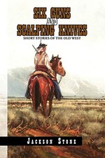 			Six Guns and Scalping