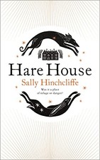 Hare House: A Gothic