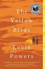 The Yellow Birds: A Novel -