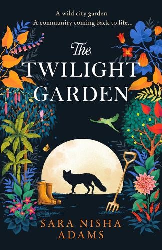 The twilight garden - the, garden: