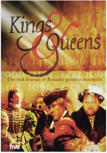Kings and queens - and,