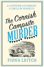 THE CORNISH CAMPSITE MURDER: A