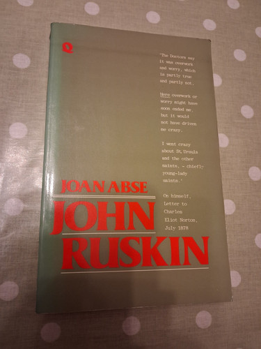 John ruskin passionate - john,