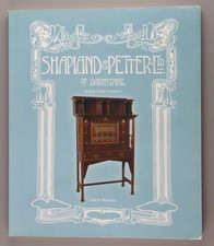 Shapland and Petter: Arts and Crafts Furniture by Daryl Bennett 2005