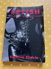 Fetish Fashion Sex And Power  By Valerie Steele Oxford Paperback