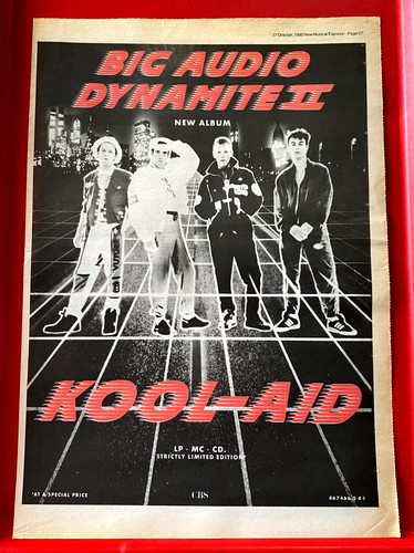 Big audio dynamite kool - dynamite, kool-aid