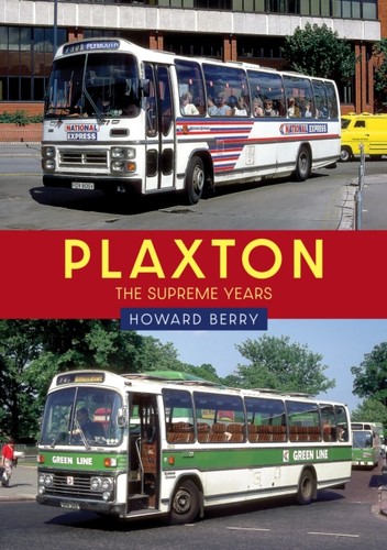 Plaxton the supreme years - plaxton:,