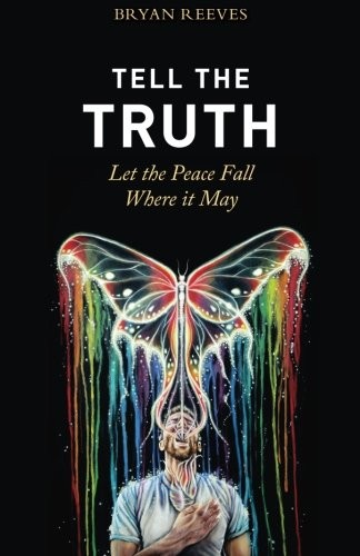 Tell the truth let - tell,