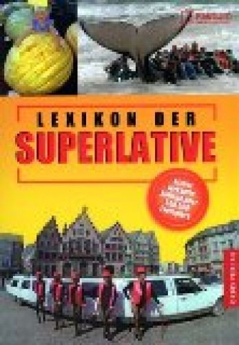 Lexikon der superlative - der,