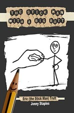 The Stick Man with a Big Butt