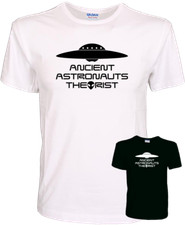 Ancient Astronauts Theorist - Aliens Area 51 Roswell UFO Quality Cotton T-Shirt