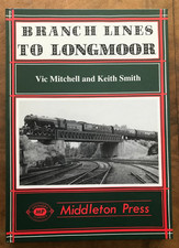 Branch Lines to Longmoor by