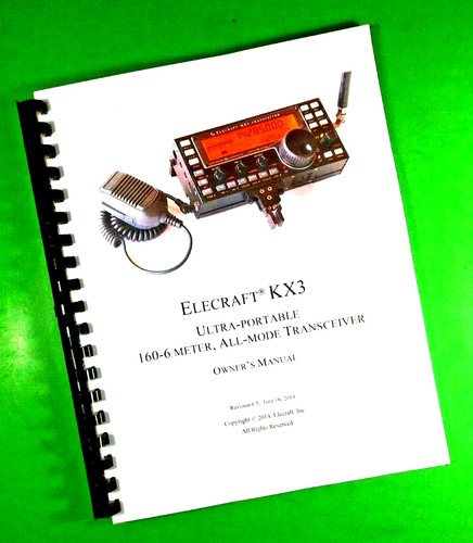 Owners manual for elecraft kx3 - elecraft,